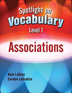 Spotlight on Vocabulary Level 1: Associations E-Book